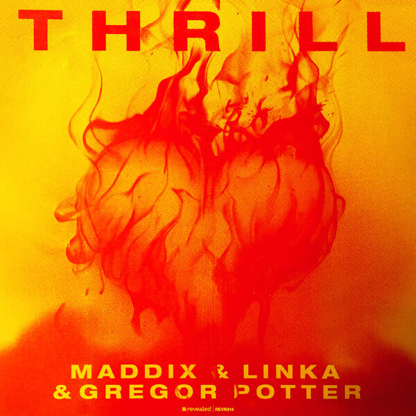 Thrill (Revealed Recordings)